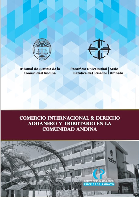 Portada de Comercio Internacional y Derecho Aduanero y Tributario en la Comunidad Andina