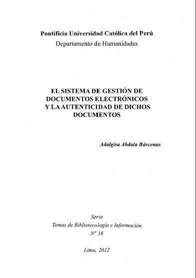 Portada de El Sistema de Gestión de Documentos Electrónicos y la Autenticidad de Dichos Documentos